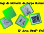 2012 - Jogo da memoria do corpo humano 5º ano