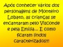 2013 - Sitio do Pica Pau Amarelo-Prof- Naiane